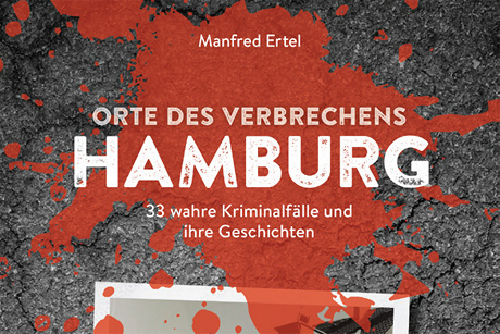 Hamburgs dunkle Abgr&uuml;nde